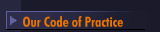Our Code of Practice  